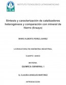 Síntesis y caracterización de catalizadores heterogéneos y comparación con mineral de hierro