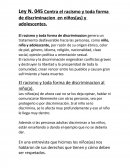 El racismo y toda forma de discriminacion genera un tratamiento desfavorable hacia las personas