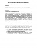 Tema: SELECCIÓN Y RECLUTAMIENTO DEL PERSONAL.