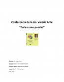 Conferencia de la Lic. Valeria Alfie “Baila como puedas”