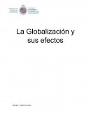 La globalizacion y sus efectos