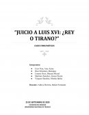 “JUICIO A LUIS XVI: ¿REY O TIRANO?” CASOS EMBLEMÁTICOS