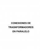 CONEIONES DE TRANSFORMADORES EN PARALELO