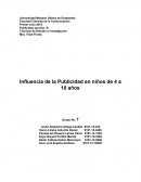 Influencia de la publicidad en niños de 4 a 10 años