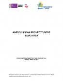ANEXO 2 FICHA PROYECTO SEDE EDUCATIVA CONVOCATORIA TABLETAS PARA EDUCAR 2014