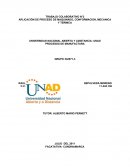 TRABAJO COLABORATIVO N°2 APLICACIÓN DE PROCESO DE MAQUINADO, CONFORMACION, MECANICA Y TERMICA
