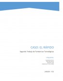 Caso: El Rápido