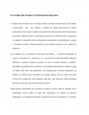 Un Cambio Que Produce Transformacion