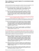 ¿Podremos vivir juntos? Capítulo III: Los movimientos sociales Autor: Alain Touraine