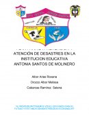 PLAN PARA LA PREVENCIÓN Y ATENCIÓN DE DESASTRES EN LA INSTITUCION EDUCATIVA ANTONIA SANTOS DE MOLINERO