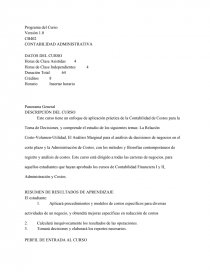 Este curso tiene un enfoque de aplicación práctica de la Contabilidad de Costos para la Toma de Decisiones. Página 1