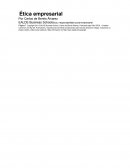 La Ética Empresarial se fundamenta en que la empresa está formada por personas que prestan servicio a personas