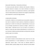 La gran Educacion tradicional y educacion a distancia