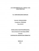 CUALES SON LOS CONOCIMIENTOS DE LA CIENCIA Y SUS CARACTERISTICAS