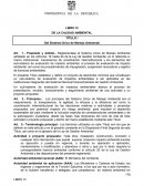 Autoridad ambiental nacional (AAN): El Ministerio del Ambiente