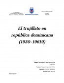El trujillato en repeblica dominicana
