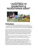 PROYECTO INSTITUCIONAL “¡NOSOTROS TE QUEREMOS Y NECESITAMOS SANO!”