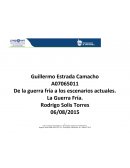 De la guerra fría a los escenarios actuales. La Guerra Fría.