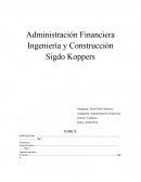 En el presente informe se presentaran algunos detalles referentes a la planificación financiera de Ingeniería y Construcción Sigdo Koppers S.A