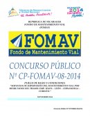 SERVICIOS DE SUPERVISIÓN DEL MANTENIMIENTO VIAL POR RESULTADOS DEL TRAMO: EMP. IZAPA – LEÓN – CHINANDEGA – CORINTO