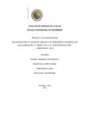 [pic 2][pic 3] FACULTAD DE CIENCIAS DE LA SALUD ESCUELA PROFESIONAL DE ENFERMERÍA PROYECTO DE INVESTIGACIÓN RELACIÓN ENTRE LA VIOLENCIA FAMILIAR Y EL RENDIMIENTO ACADÉMICO EN LOS ALUMNOS DEL 5 ° GRADO DE LA I.E. “SANTA ROSA DE LIMA”.