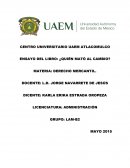 ENSAYO DEL LIBRO: ¿QUIÉN MATÓ AL CAMBIO?