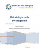 Ste caso de estudio nos lleva a tomar conciencia sobre la importancia e impacto que tiene una educación de calidad.