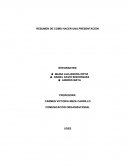 RESUMEN DE COMO HACER UNA PRESENTACIÓN