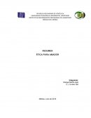 RESUMEN - ÉTICA PARA AMADOR