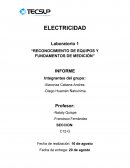 LA GRAN ELECTRICIDAD Laboratorio 1 “RECONOCIMIENTO DE EQUIPOS Y FUNDAMENTOS DE MEDICIÓN”