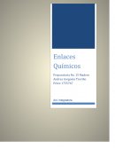 Enlaces quimicos. La función de este proyecto es dar a conocer los diferentes tipos de enlaces, sus características y ejemplos