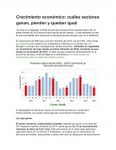 Crecimiento económico: cuáles sectores ganan, pierden y quedan igual
