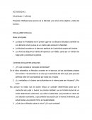 Propósito: Reflexionaras acerca de la felicidad y la virtud como objetivo y meta del hombre.