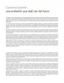 Comercio exterior... una profesión que dejó ser del futuro