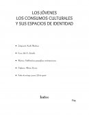 Los jóvenes, los consumos culturales y sus espacios de identidad