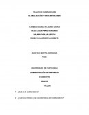 TALLER DE HUMANIDADES GLOBALIZACIÓN Y NEOLIBERALISMO