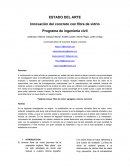 ESTADO DEL ARTE Innovación del concreto con fibra de vidrio Programa de ingeniería civil
