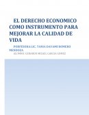 EL DERECHO ECONOMICO COMO INSTRUMENTO PARA MEJORAR LA CALIDAD DE VIDA