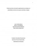 El efecto que tiene la innovación organizacional que contribuye a la sostenibilidad económica de las pymes industriales en Bogotá