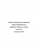 CONCEPTOS ESENCIALES DEL MARKETING. MARKETING Y SERVICIO AL CLIENTE