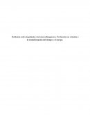 Reflexión sobre la película y la lectura Burgueses y Proletarios en relación a la transformación del tiempo y el cuerpo