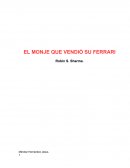 EL MONJE QUE VENDIÓ SU FERRARI Robin S. Sharma