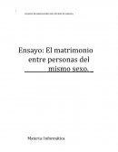 El matrimonio entre personas del mismo sexo
