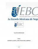 ATENCION AL CLIENTE, LO MAS VALIOSO PARA LA EMPRESA