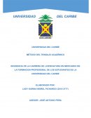 INCIDENCIA DE LA CARRERA DE LICENCIATURA EN MERCADEO EN LA FORMACION PROFESIONAL DE LOS ESTUDIANTES DE LA UNIVERSIDAD DEL CARIBE