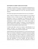 QUE PASARÍA SI COLOMBIA TUVIERA UNA DICTADURA.
