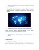 ¿Cómo crees que la economía internacional ha adquirido relevancia en la actualidad?