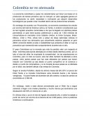 Colombia se ve atenuada