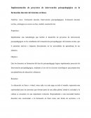 Ponencia Implementación de proyectos de intervención psicopedagógica en la formación docente del sistema en línea.