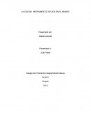 LA IGLESIA, INSTRUMENTO DE DIOS EN EL MUNDO